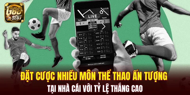 Thể Thao G88 5 Đặt cược nhiều môn thể thao ấn tượng tại nhà cái