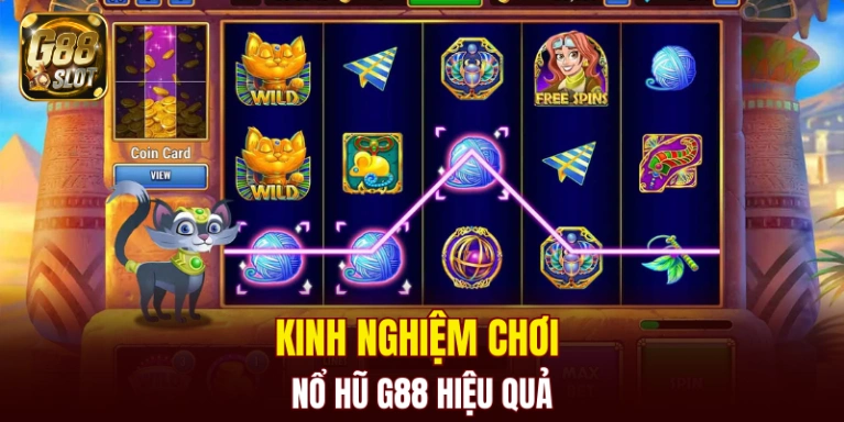 Nổ Hũ G88 6 Kinh nghiệm chơi nổ hũ G88 hiệu quả