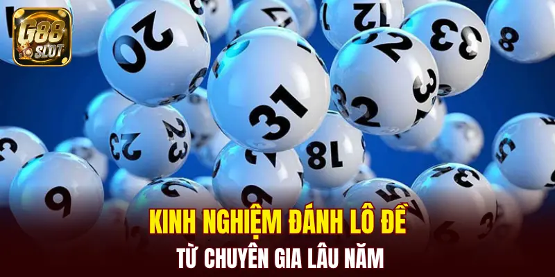 Tài Xỉu Bịp - Cập Nhật Về Cách Nhận Biết Chính Xác 2025 7 Kinh nghiệm đánh lô đề từ chuyên gia lâu năm