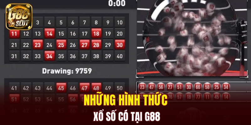 Xổ Số G88 5 Những hình thức xổ số có tại G88